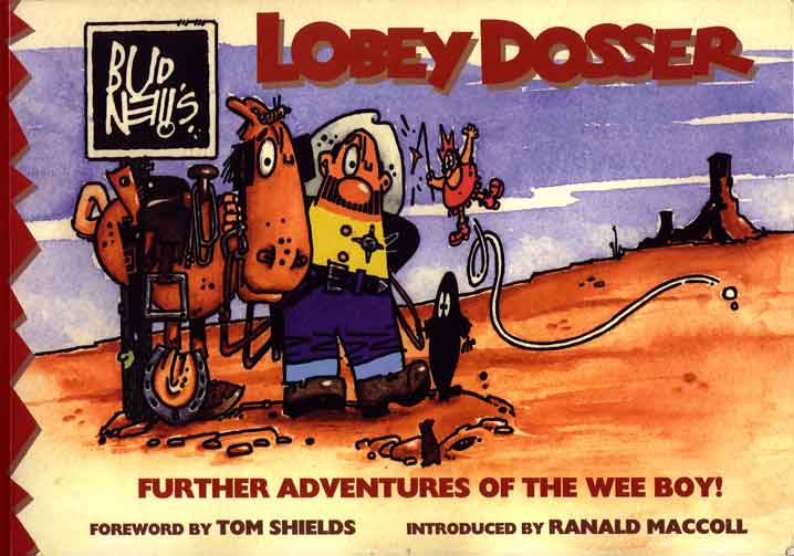 Book cover: Lobey Dosser; The Further Adventures of the Wee Man.